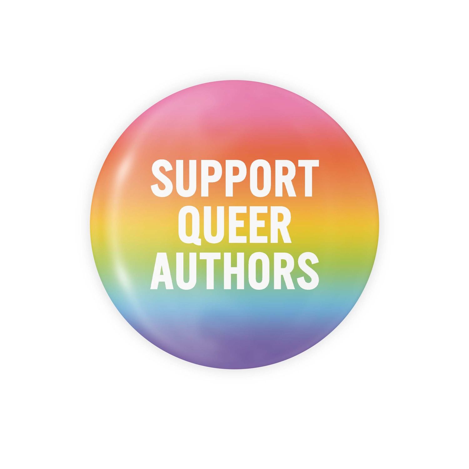 Support Queer Authors 1.25" Button, Color: Rainbow