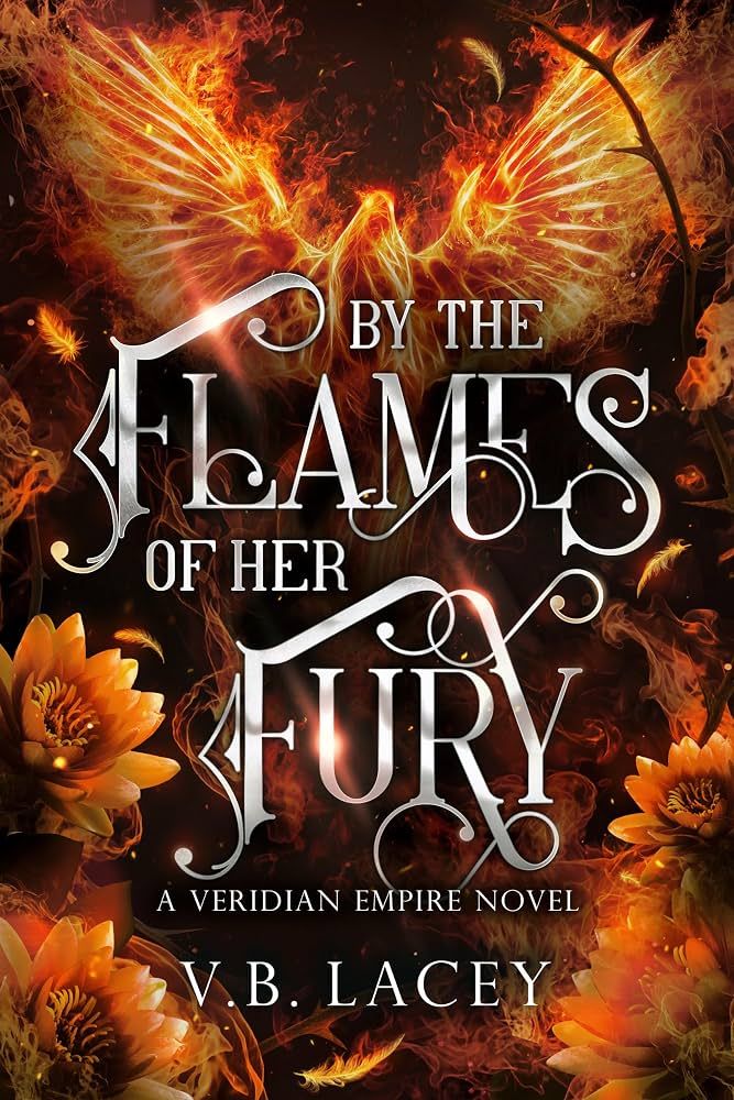 By the Flames of Her Fury
