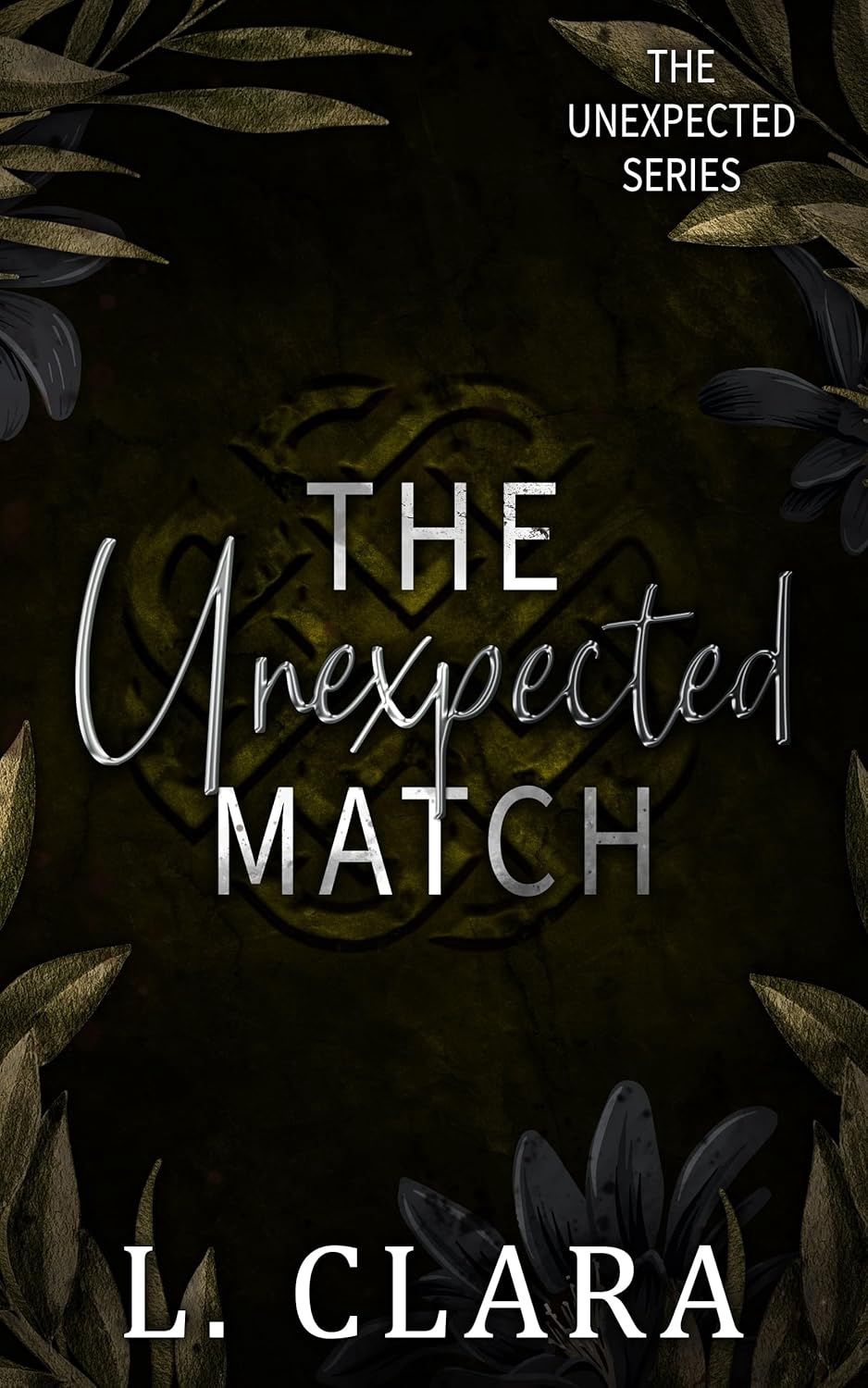 The Unexpected Match (Signed)