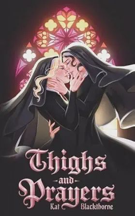 Thighs and Prayers