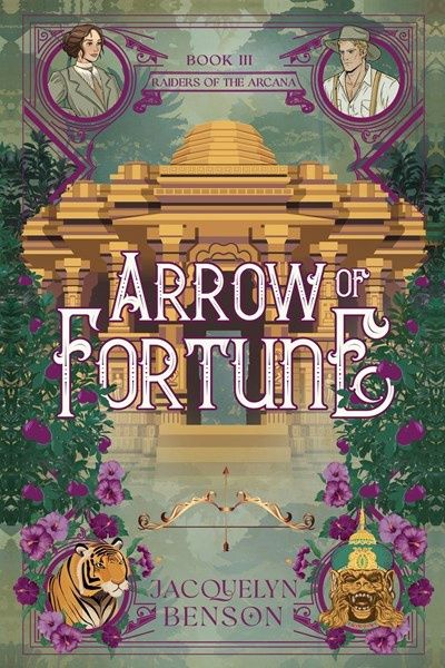 Arrow of Fortune (Raiders of the Arcana #3)