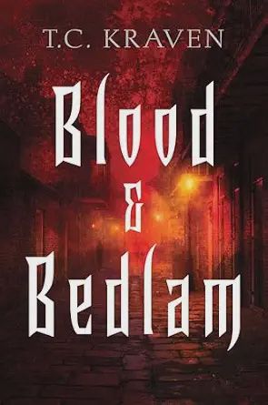 Blood &amp; Bedlam: A Nola After Dark Novel (Nola After Dark #1)