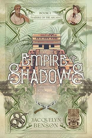 Empire of Shadows (Raiders of the Arcana #1)