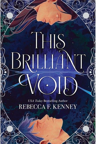 This Brilliant Void: The Riftwalker Duet #1