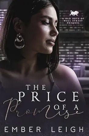 The Price of a Promise (The Bad Boys of Wall Street #1)
