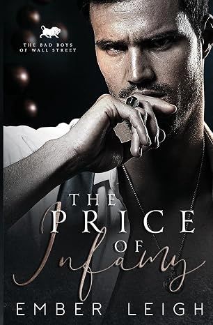 The Price of Infamy (The Bad Boys of Wall Street #4)