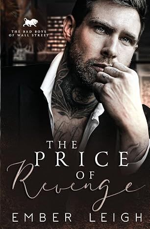 The Price of Revenge (The Bad Boys of Wall Street #2)