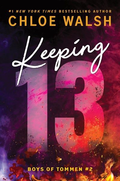 Keeping 13 (Standard Edition) (Boys of Tommen #2)