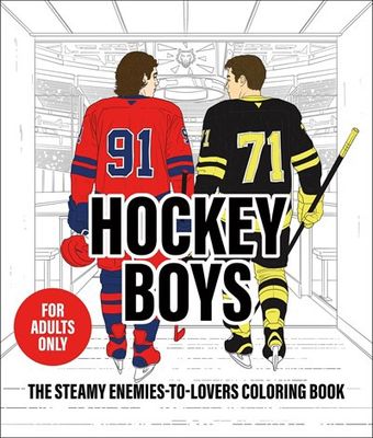 Hockey Boys: The Steamy Enemies-to-Lovers Coloring Book