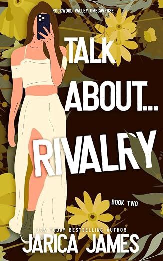 Talk About... Rivalry (Rockwood Valley Omegaverse #2)