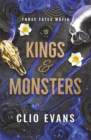 Kings and Monsters (Three Fates Mafia #4)