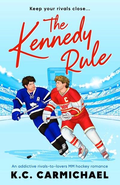 The Kennedy Rule (On Thin Ice #1) -
