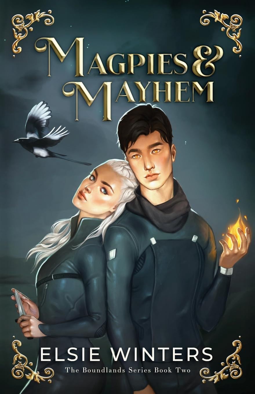 Magpies &amp; Mayhem (Signed Edition)