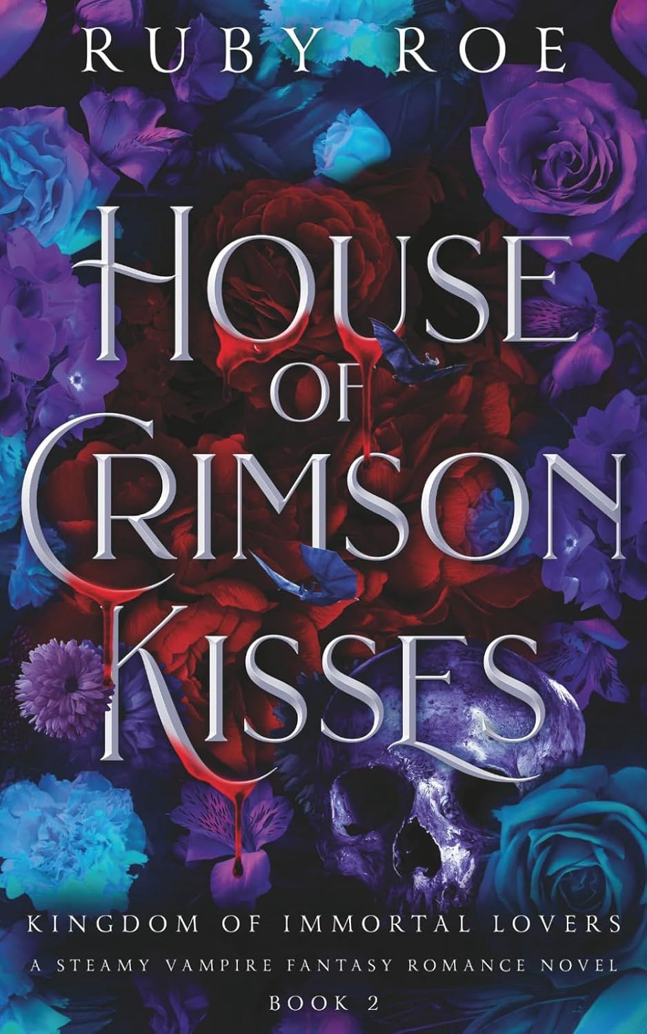 House of Crimson Kisses (Kingdom of Immortal Lovers #2)