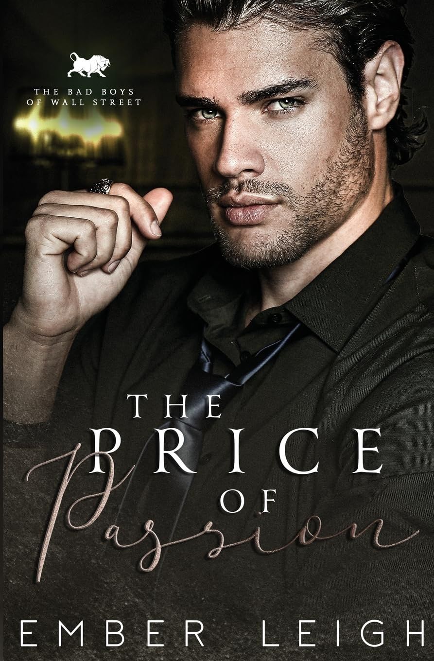 The Price of Passion (The Bad Boys of Wall Street #3)