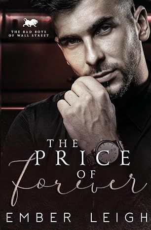 The Price of Forever (The Bad Boys of Wall Street #5)