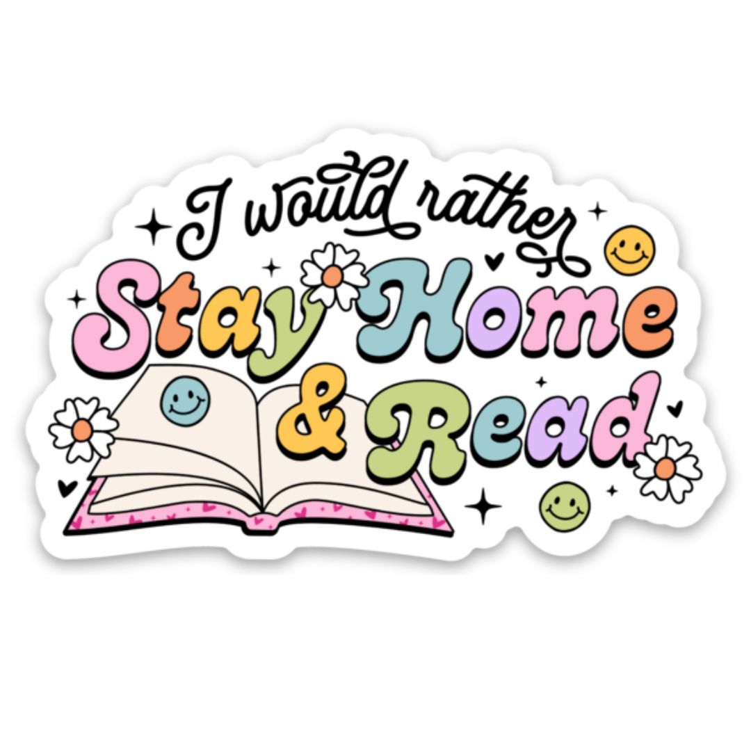 Stay at Home and Read Sticker