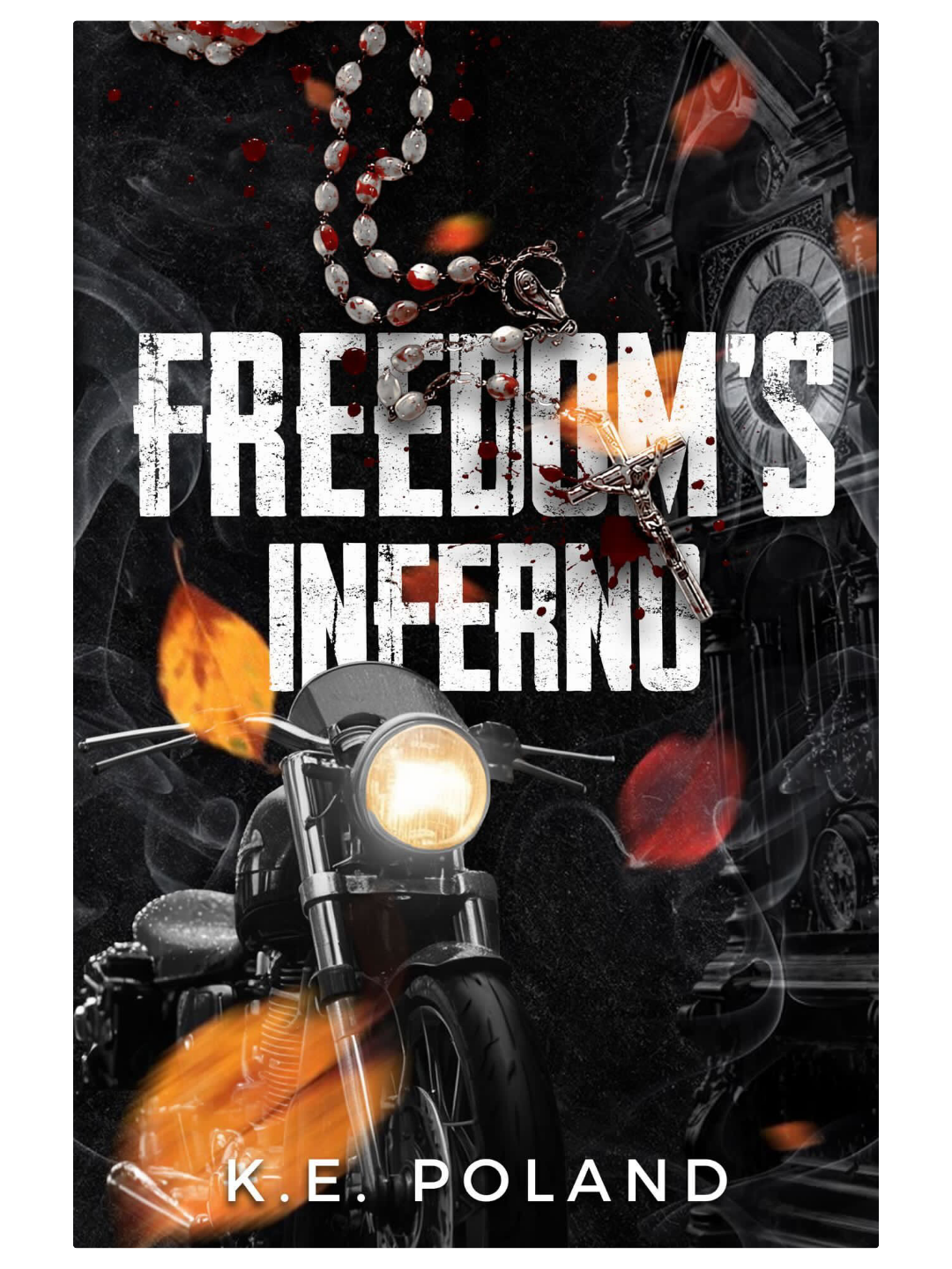 Freedom's Inferno