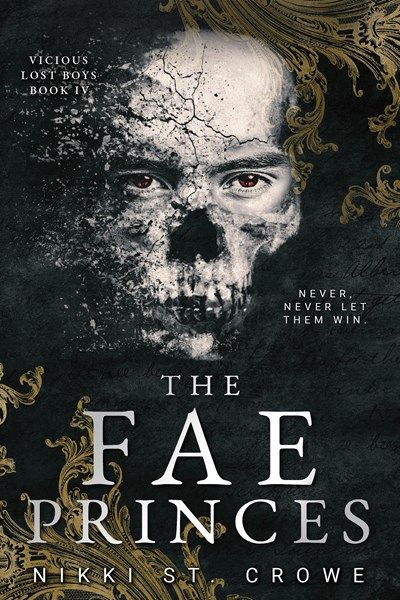 The Fae Princes (Vicious Lost Boys #4)