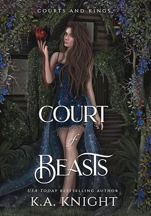 Court of Beasts (Courts &amp; Kings #3)