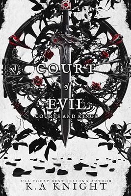 Court of Evil (Courts &amp; Kings #5) -