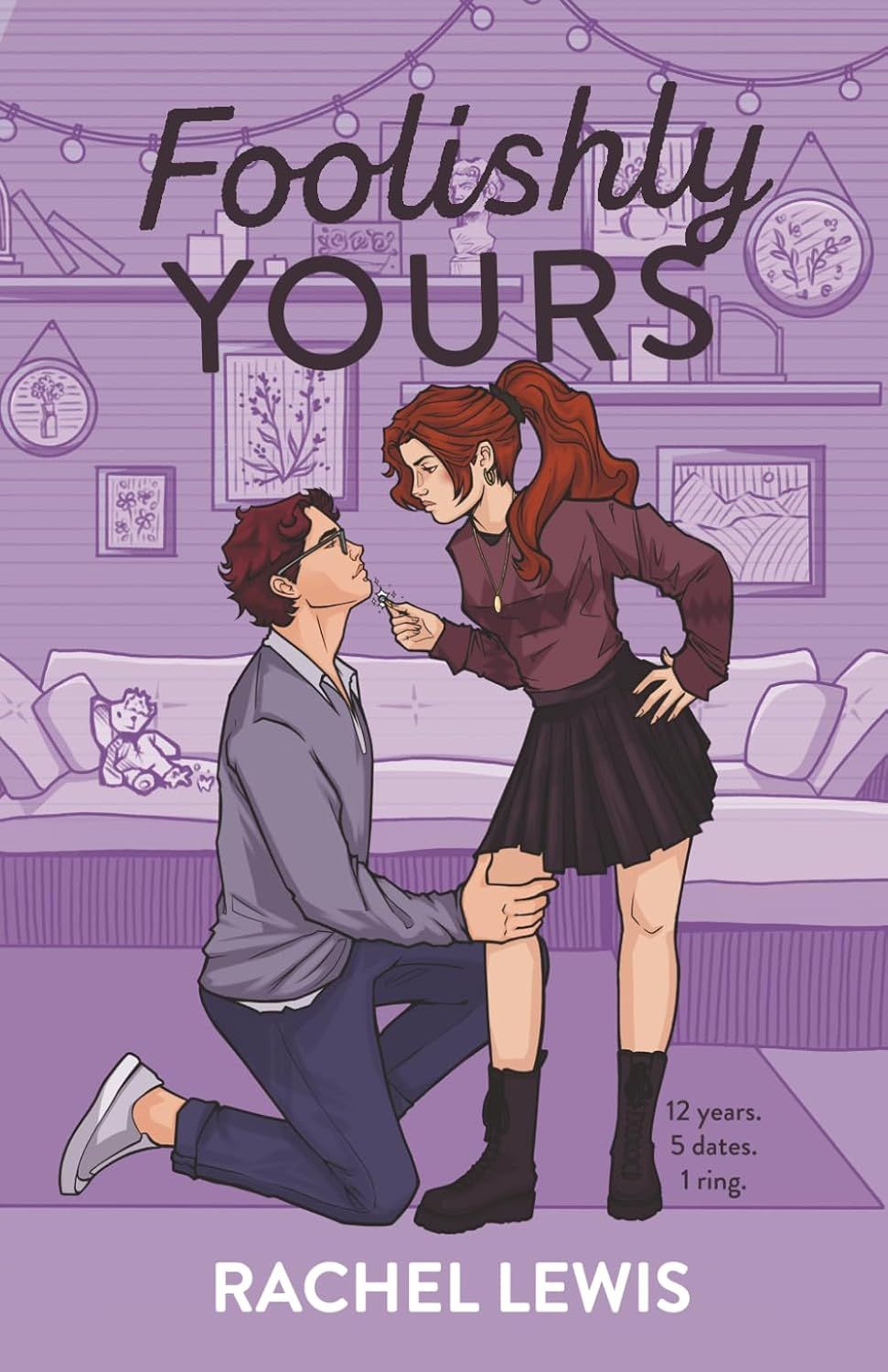 Foolishly Yours: A Rivals to Lovers Marriage Pact Romance (The Bardot Siblings) (Signed Edition)