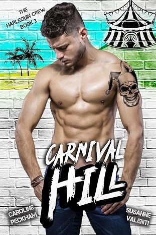 Carnival Hill (The Harlequin Crew #3)