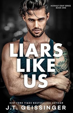 Liars Like Us (Morally Gray #1)