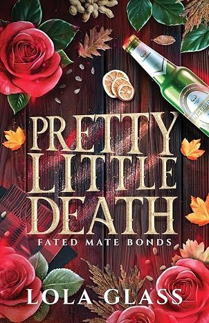 Pretty Little Death (Fated Mate Bonds #3)
