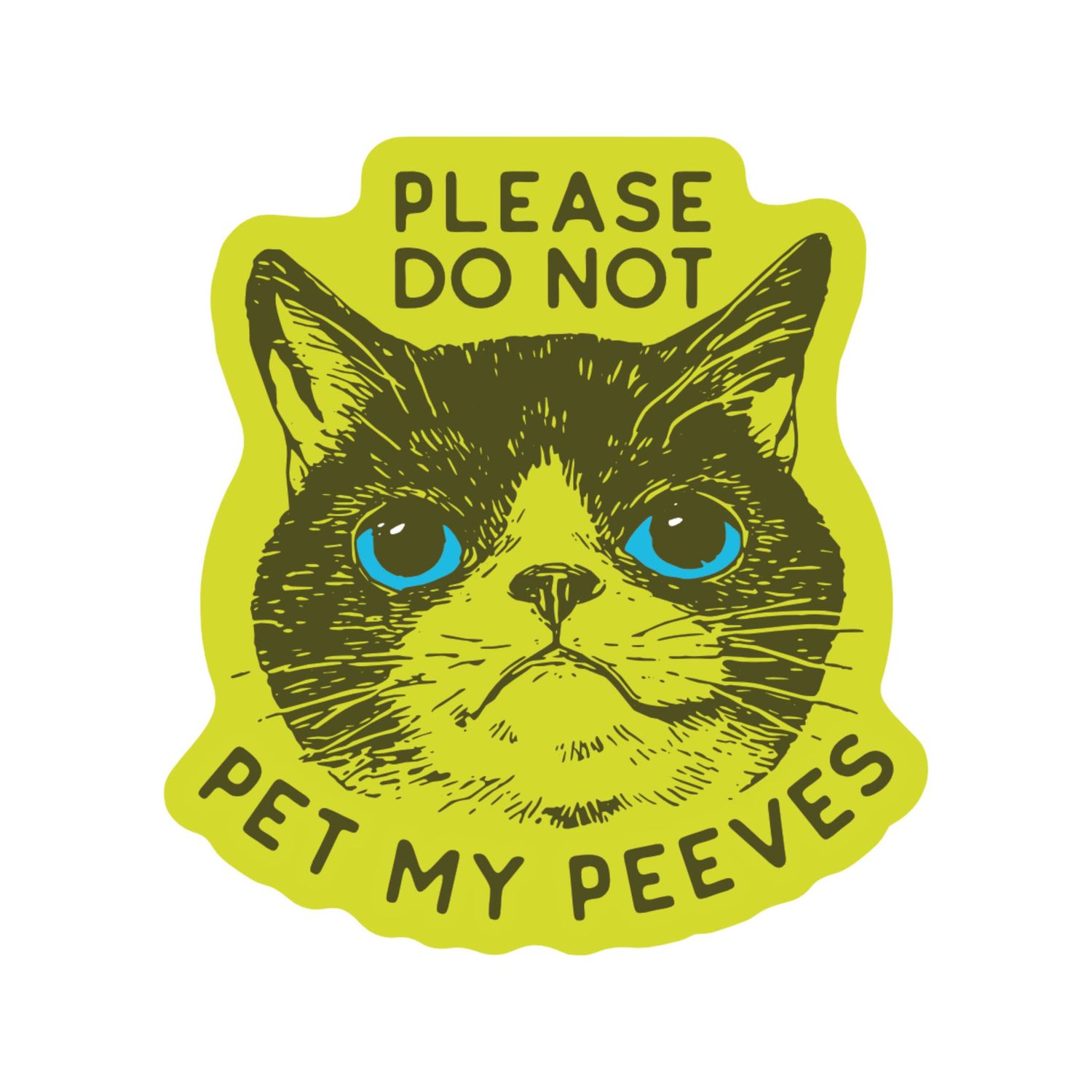 Funny Kitty Cat Goofy Humor High Quality Vinyl Sticker(1)
