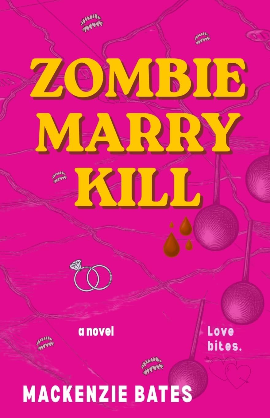 Zombie Marry Kill (Apocalyptic Love)