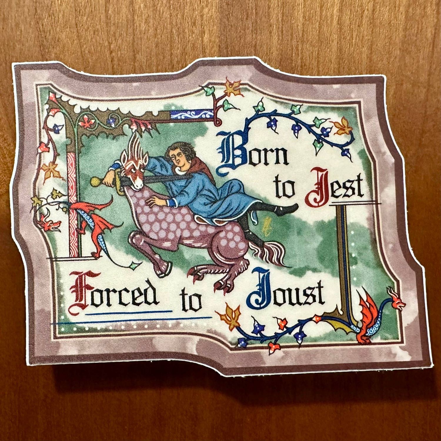 Born To Jest - Medieval Sticker