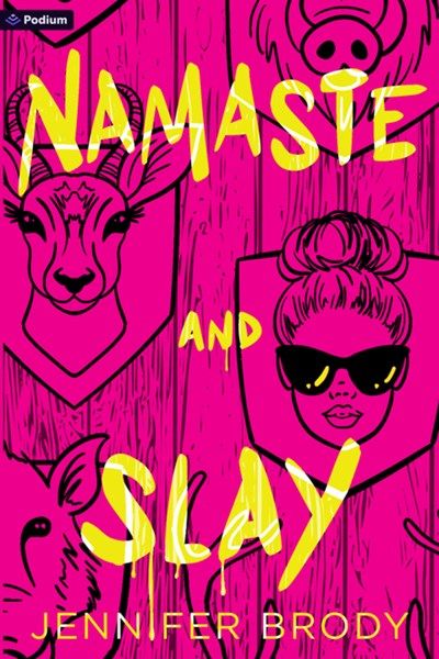 Namaste and Slay: A Dark Romantic Thriller