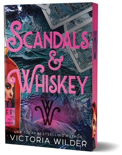 Scandals &amp; Whiskey (Deluxe Edition) (The Whiskey Women #2) (PREORDER 3/23/27)