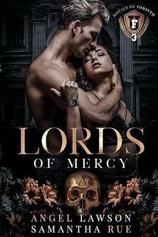 Lords of Mercy (Royals of Forsyth University)