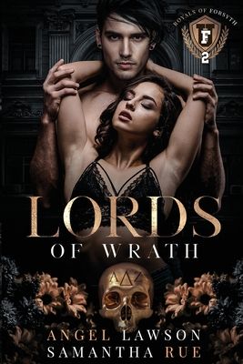 Lords of Wrath (Royals of Forsyth University #2)
