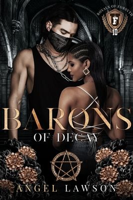 Barons of Decay (Royals of Forsyth University #10)