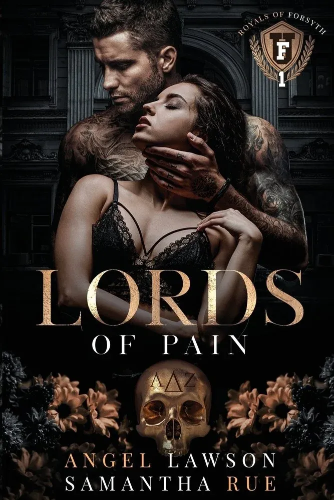 Lords of Pain (Royals of Forsyth University #1)