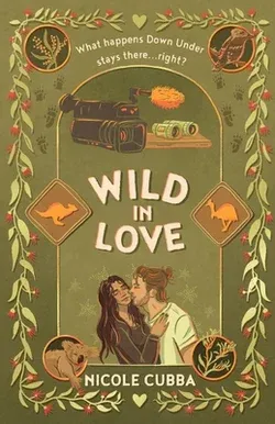 Wild In Love (Field Guide for Love #2)