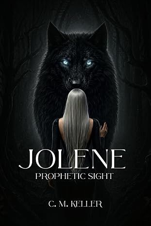 Jolene: Prophetic Sight