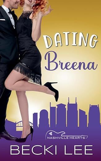 Dating Breena (Nashville Hearts)