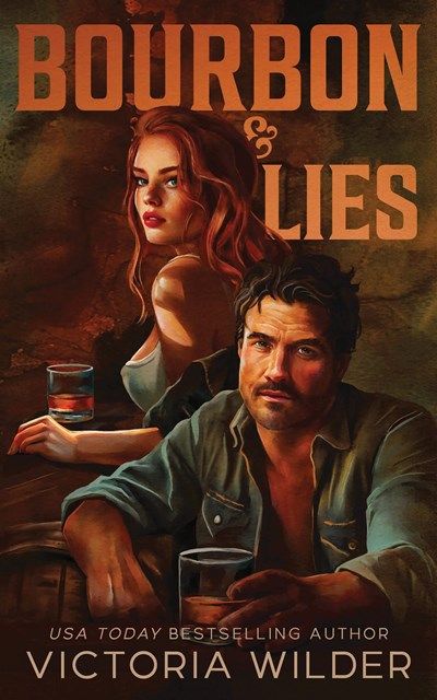 Bourbon &amp; Lies (Standard Edition)