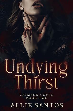 Undying Thirst (Crimson Coven)