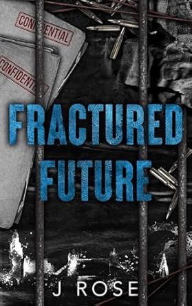 Fractured Future (Signed)