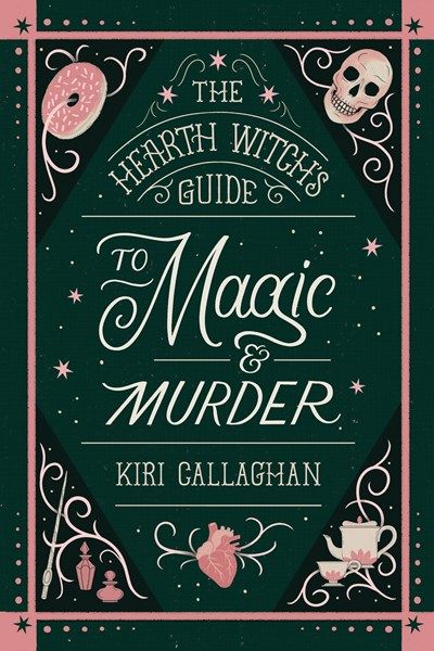 The Hearth Witch's Guide to Magic &amp; Murder (Standard Edition)
