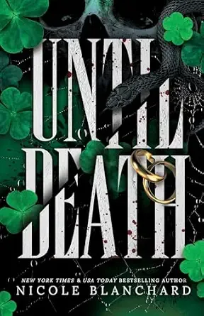 Until Death: A Dark Romance (Queenmakers Series)