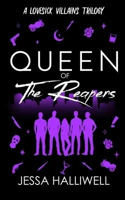 Queen of The Reapers (Lovesick Villains #2)