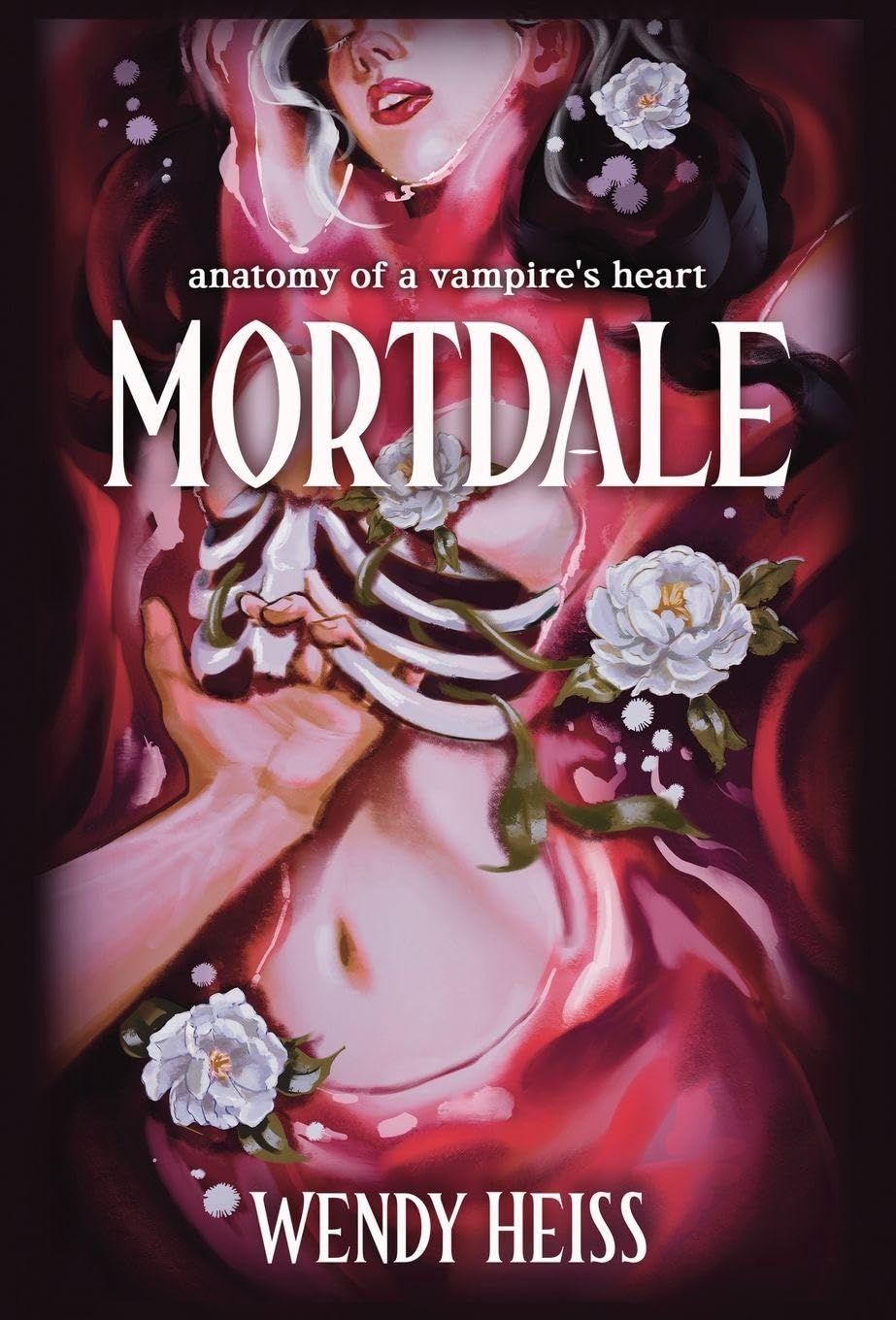 Mortdale: Anatomy of a Vampire's Heart (Hardcover)
