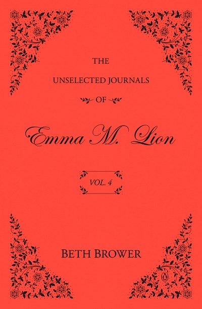 The Unselected Journals of Emma M. Lion: Vol. 4