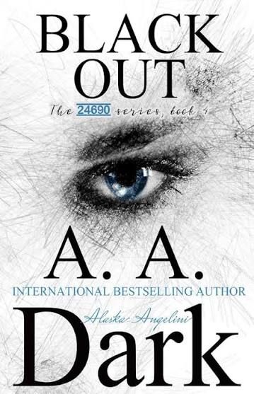 Black Out (24690 series, book 4) (24690 #4)
